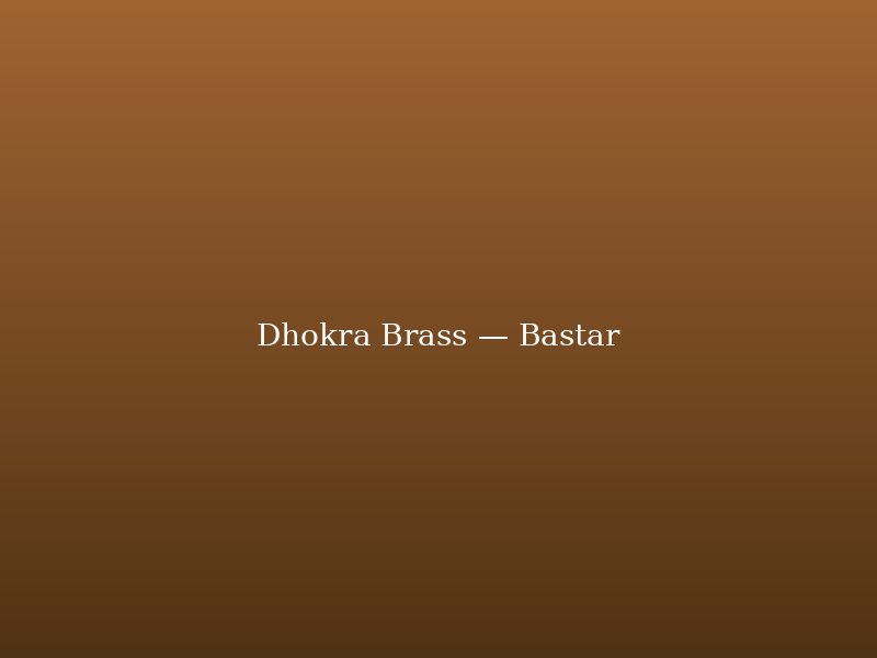 Dhokra brass figurines from Bastar